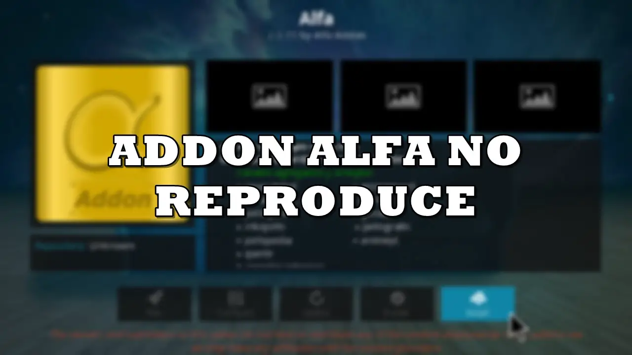 addon alfa no reproduce